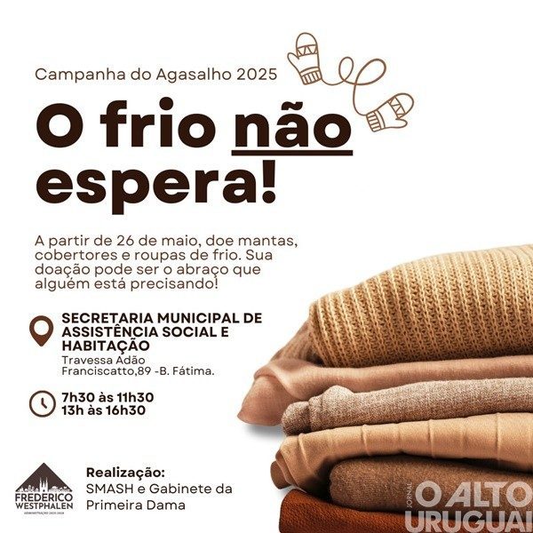 Campanha do Agasalho começa na segunda-feira em FW