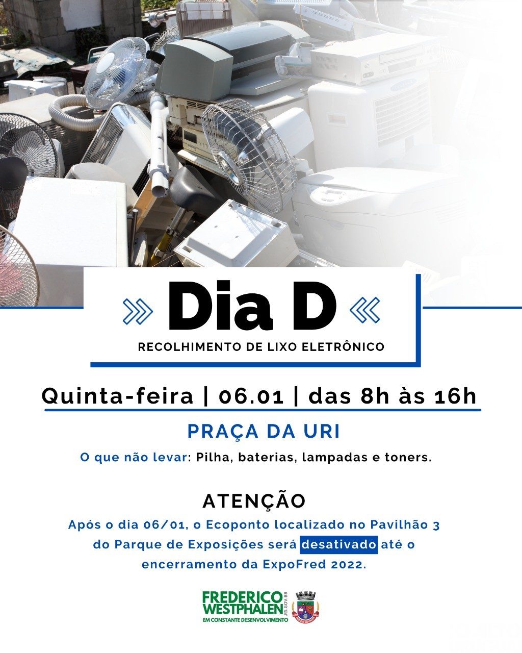 Administração de FW lança campanha de recolhimento de lixo eletrônico