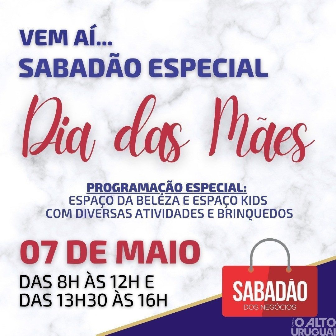Sabadão dos Negócios: edição de Dia das Mães acontece no dia 7