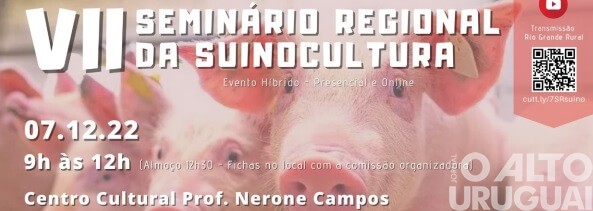 Vista Alegre sediará 7ª edição do Seminário Regional da Suinocultura