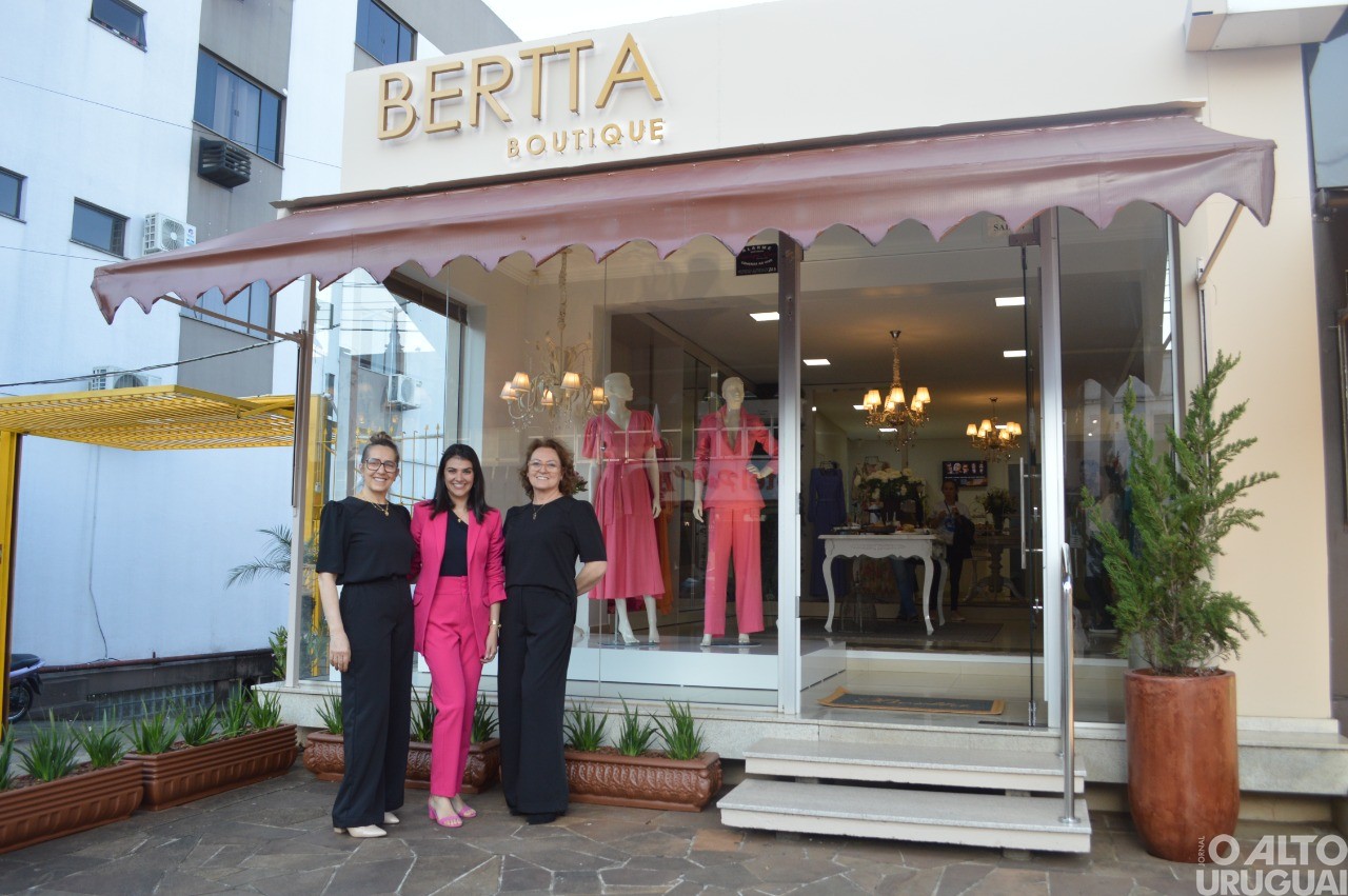 Bertta Boutique: um novo espaço, uma nova coleção