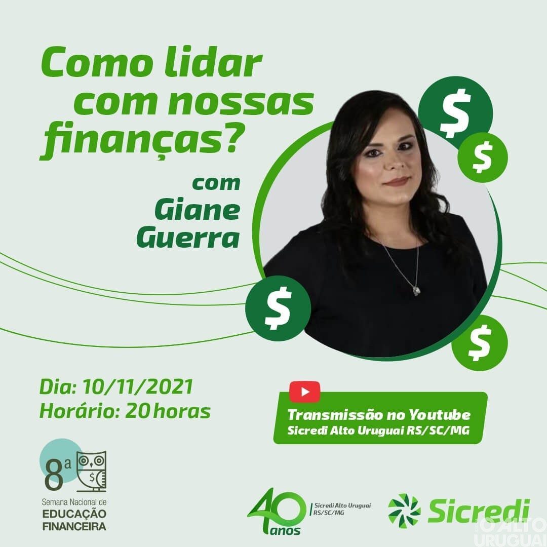 Sicredi Alto Uruguai promove bate-papo com Giane Guerra