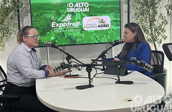 Podcast debate novos olhares para a agricultura familiar no Conexão Expofred Agro