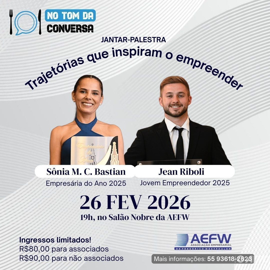AEFW promove jantar-palestra “No Tom da Conversa”