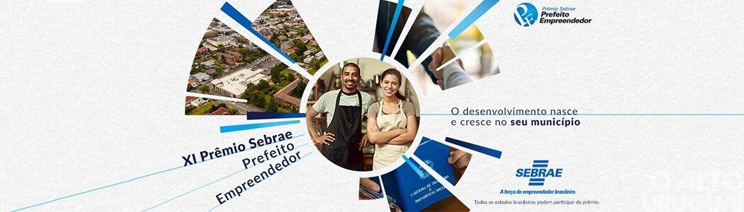 Inscrições para o 11º Prêmio Sebrae Prefeito Empreendedor seguem até fevereiro