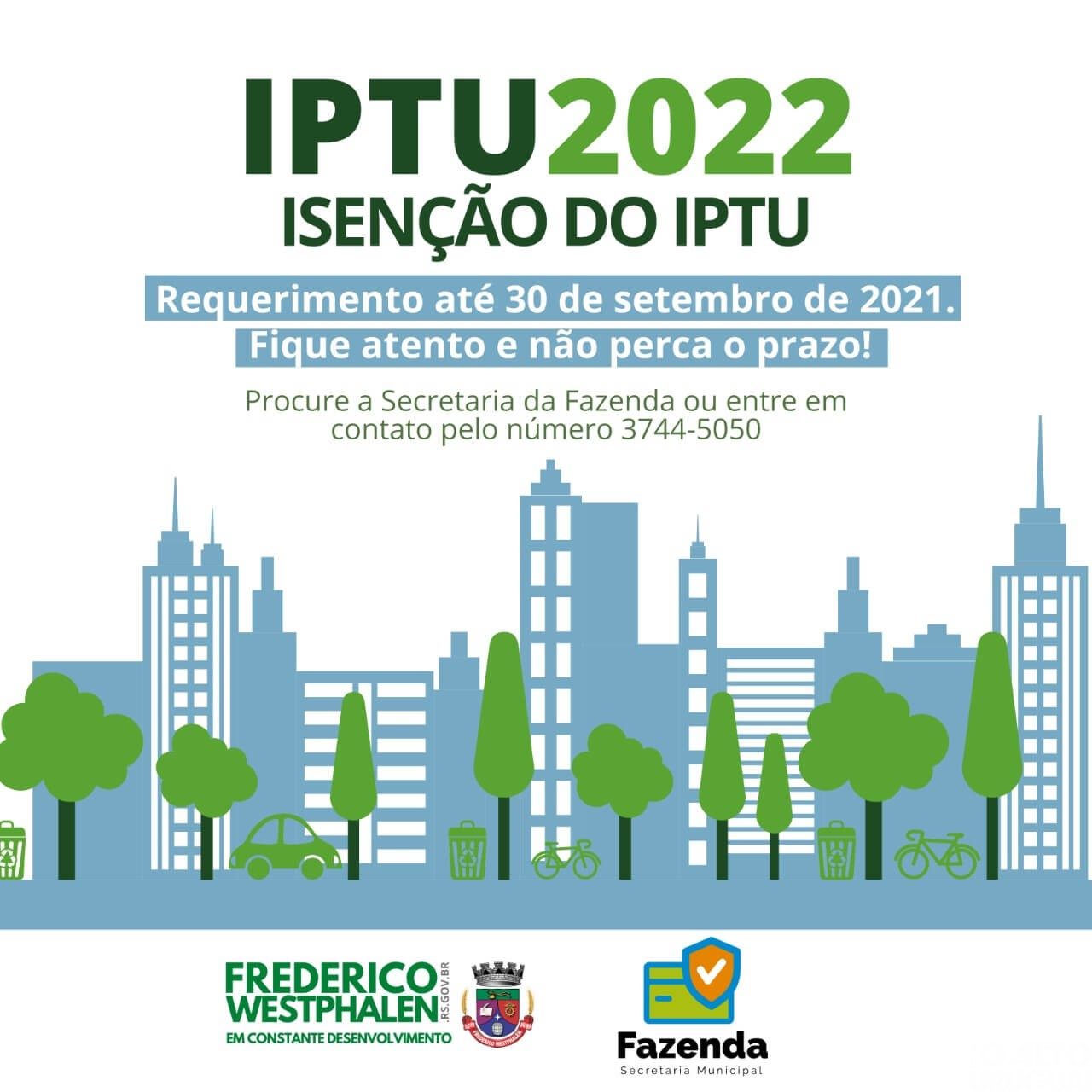 FW: segue aberto prazo para solicitar isenção do IPTU 2022