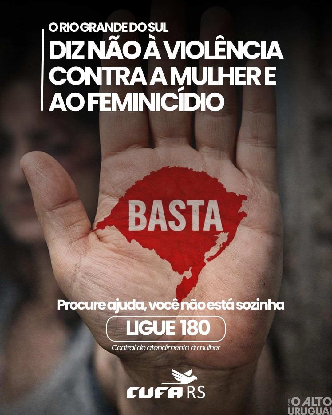 CUFA RS lança campanha “O Rio Grande do Sul diz não à violência contra a mulher e ao feminicídio”