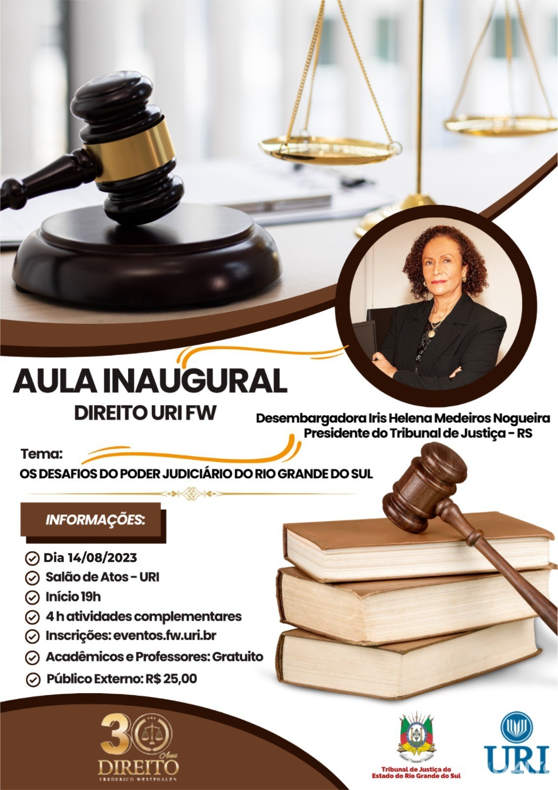 URI/FW: presidente do Tribunal de Justiça do RS participa na Aula Inaugural de Direito