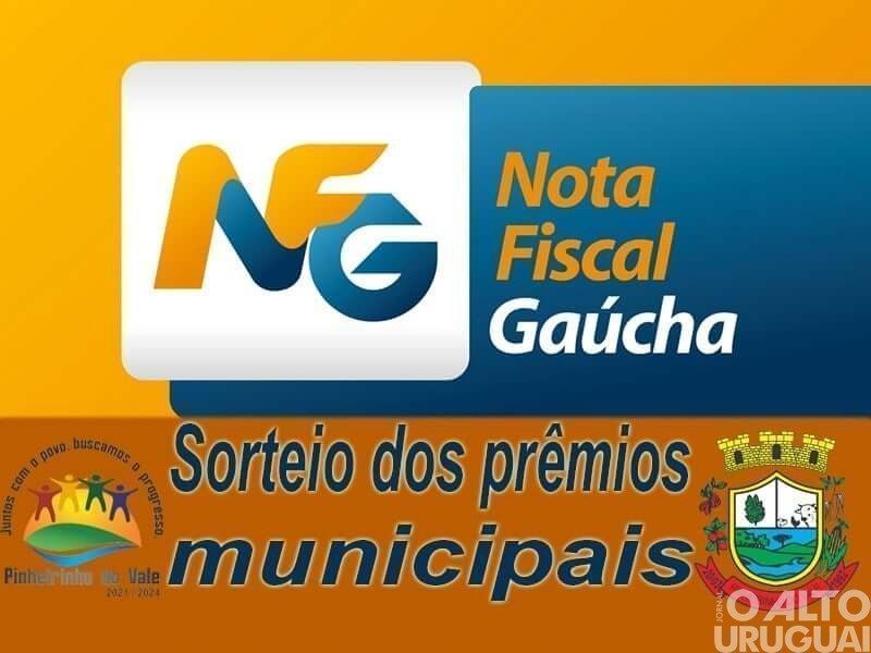 Pinheirinho do Vale: município distribui cinco prêmios mensais no Nota Fiscal Gaúcha