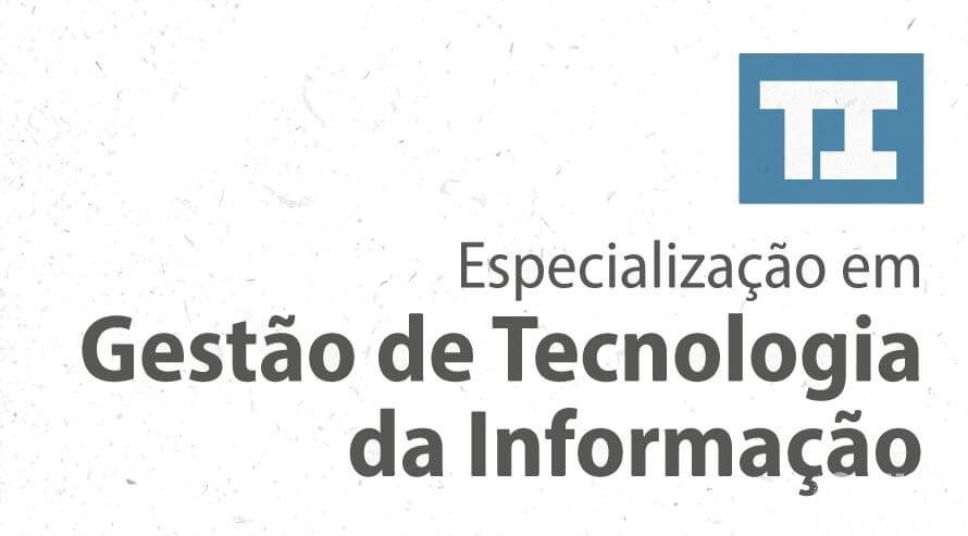 UFSM/FW abre inscrições para especialização em Gestão de Tecnologia da Informação