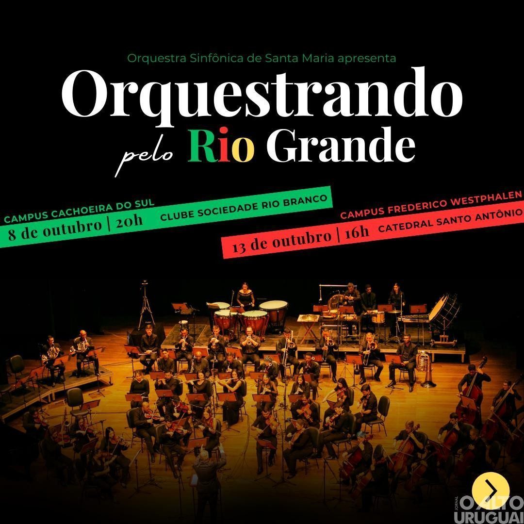 Orquestrando pelo Rio Grande” acontece no domingo, 13