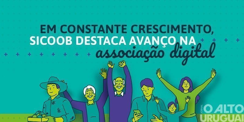 Sicoob destaca avanço na associação digital