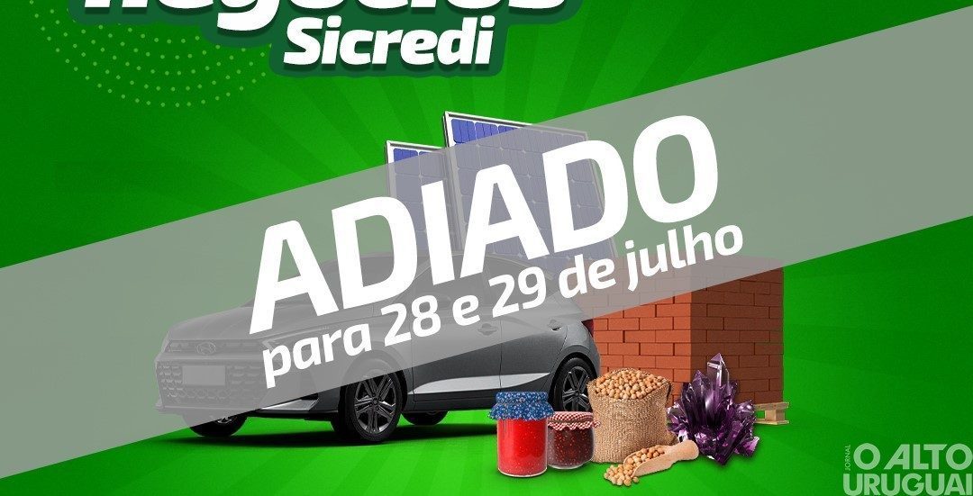 Feirão de Negócios do Sicredi em Ametista do Sul é adiado