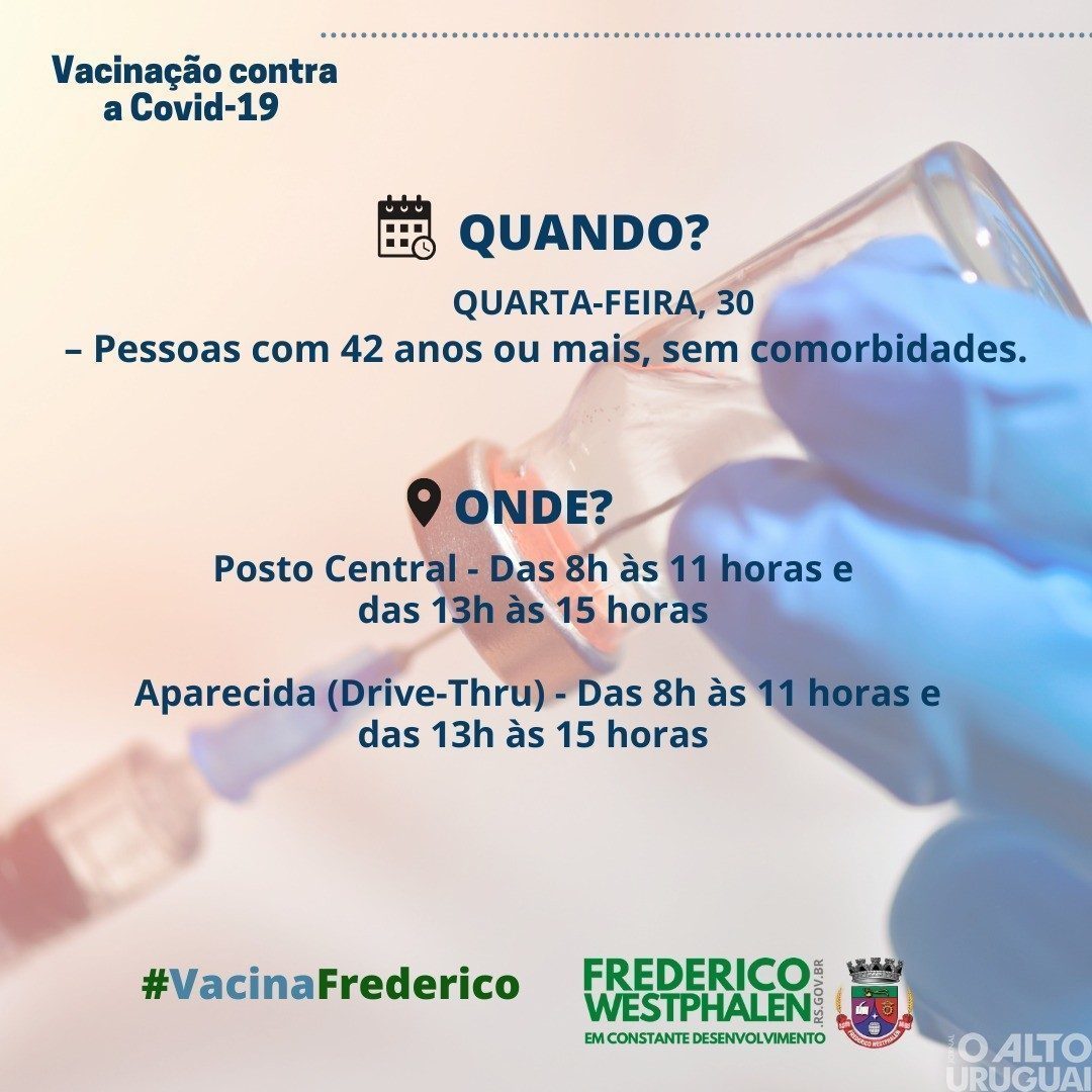 FW: imunização de pessoas com 42 anos ou mais acontece nesta quarta-feira