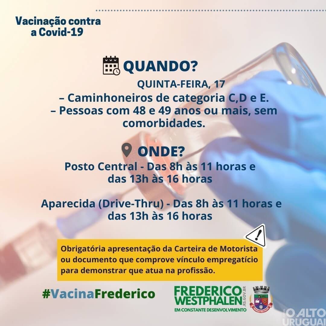 FW inicia vacinação para caminhoneiros e pessoas com 48 anos ou mais