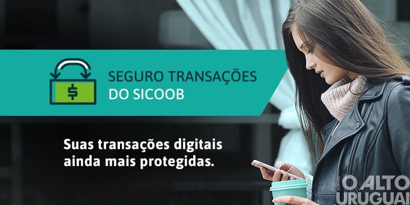 Sicoob e Zurich lançam produto para seguro de transações digitais