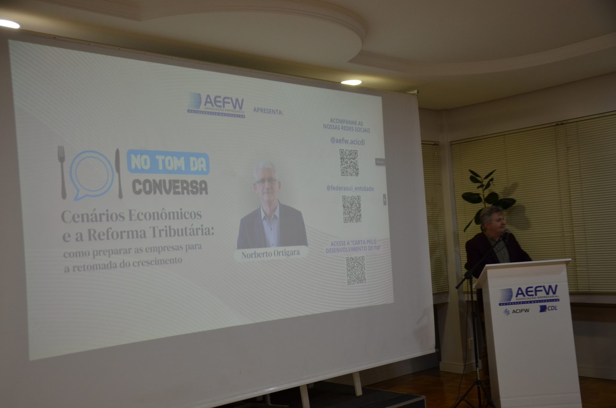 FW - Fórum das ACIs e No Tom da Conversa com Norberto Ortigara