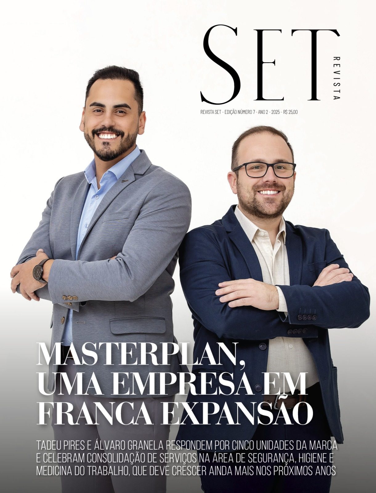 Revista Set - Revista SET- 07- Fevereiro 2025
