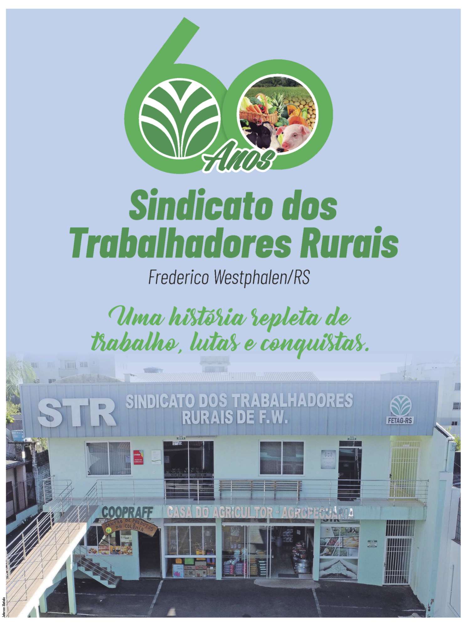Cadernos Especiais - 60 Anos STR - Frederico Westphalen